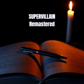 Supervillain (Remastered)