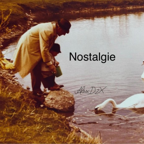 Nostalgie | Boomplay Music