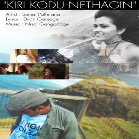 Kiri Kodu Nethagin | Boomplay Music