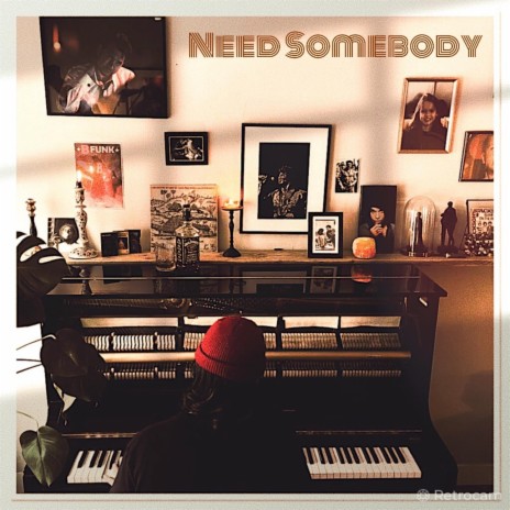 Need Somebody (EP-Version) | Boomplay Music
