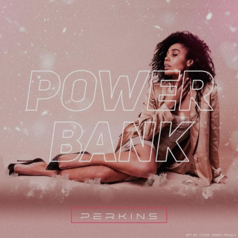 Power Bank | Boomplay Music