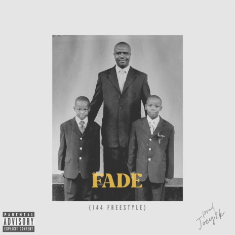 FADE(144 freestyle) | Boomplay Music