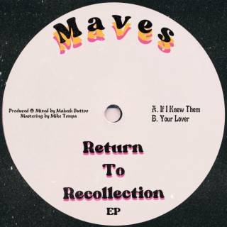 Return To Recollection EP