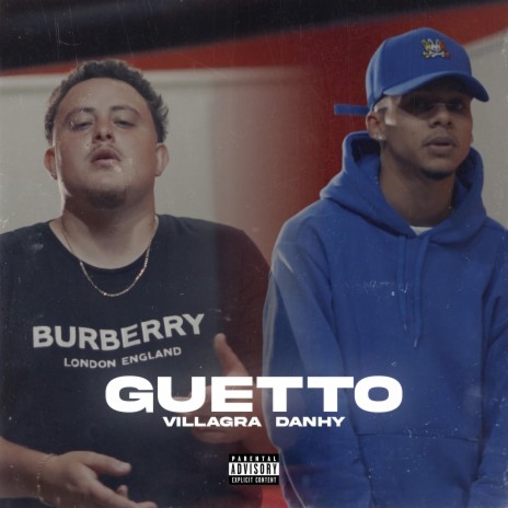 Guetto ft. Danhy | Boomplay Music