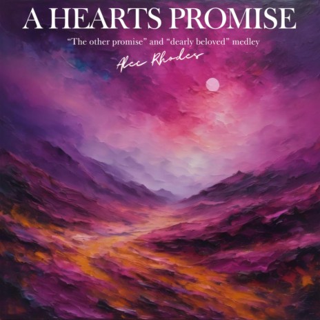 A hearts promise | Boomplay Music