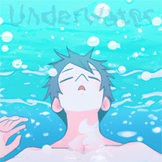 Underwater lyrics | Boomplay Music