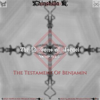 The 12 Sons of Israel: The Testament of Benjamin