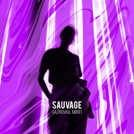 Sauvage ft. MØRFI | Boomplay Music