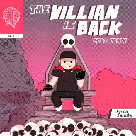 The Villian Is Back | Boomplay Music