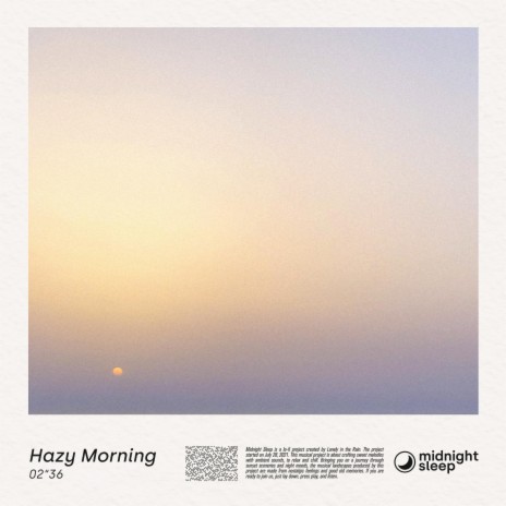 Hazy Morning | Boomplay Music