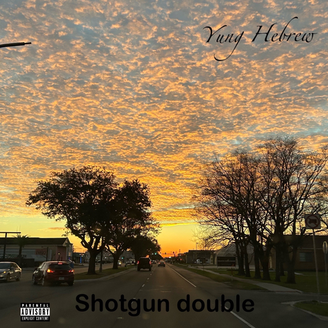 Shotgun Double | Boomplay Music