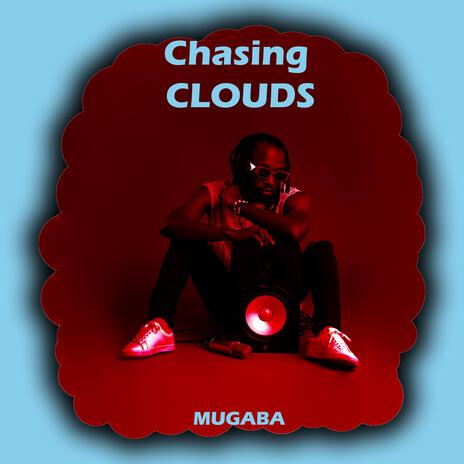 Chasing clouds | Boomplay Music