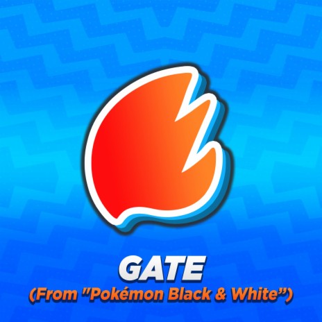 Gate (From Pokémon Black & White) (Arrangement) | Boomplay Music