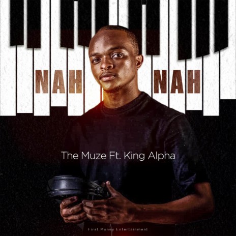 Nah Nah ft. King Alpha | Boomplay Music