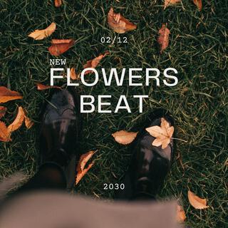 Flowers Beat