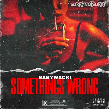 SomethingsWrong! | Boomplay Music