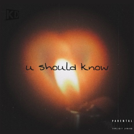 u should know | Boomplay Music
