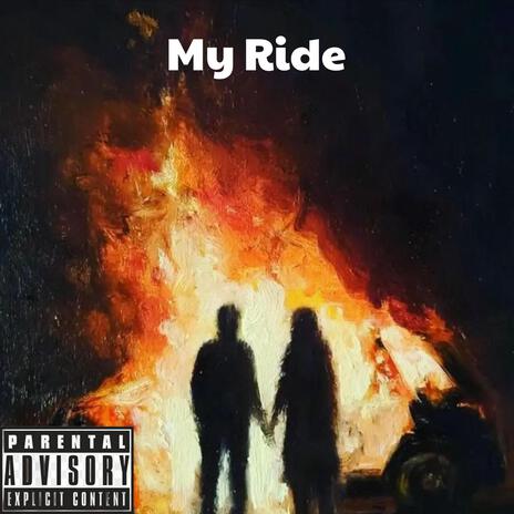 My Ride | Boomplay Music