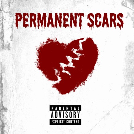 Permanent Scars | Boomplay Music