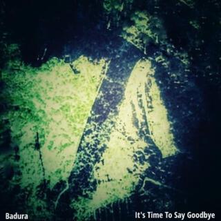 It's Time To Say Goodbye (Demo)