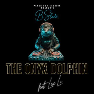 The Onyx Dolphin