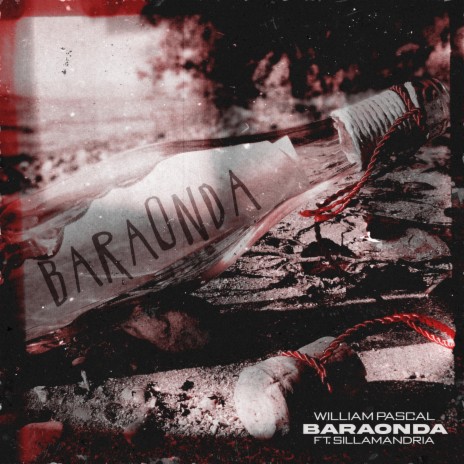 Baraonda ft. Sillamandria | Boomplay Music