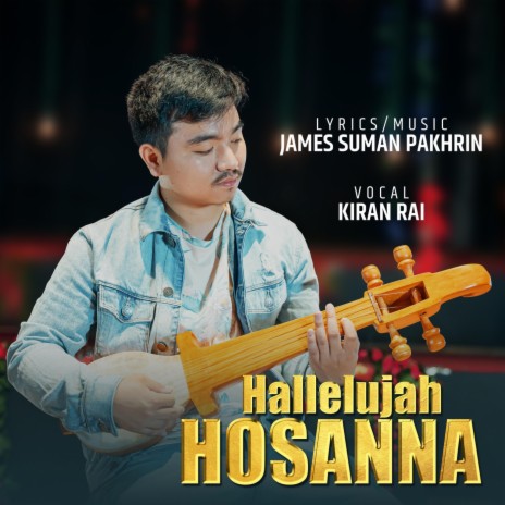 Hallelujah Hosanna (Nepali Praise Song) | Boomplay Music