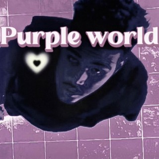 Purple world (remix)