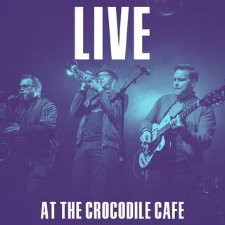 Live At The Crocodile Cafe, Seattle, WA (Live at the Crocodile Cafe)