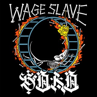 Wage Slave lyrics | Boomplay Music