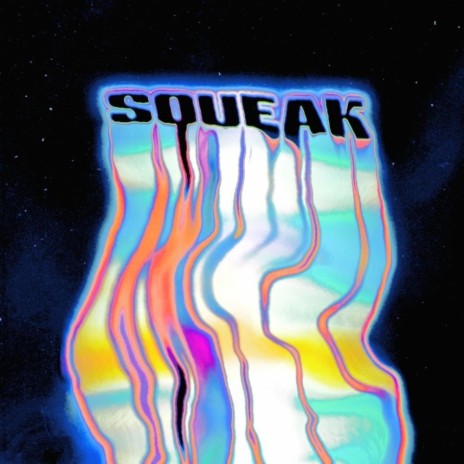 Squeak | Boomplay Music