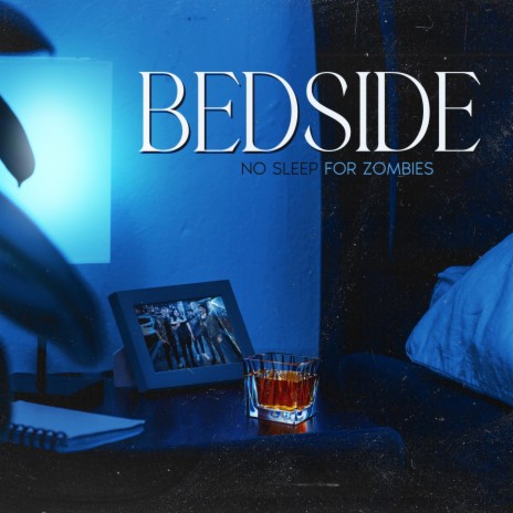 Bedside | Boomplay Music
