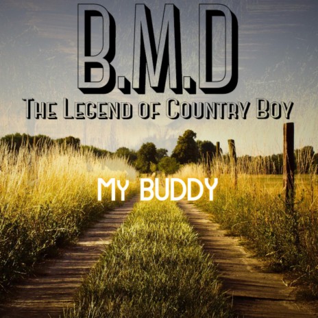 My Buddy | Boomplay Music