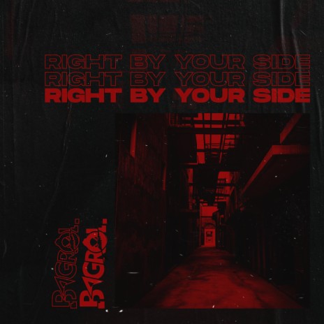Right By Your Side | Boomplay Music