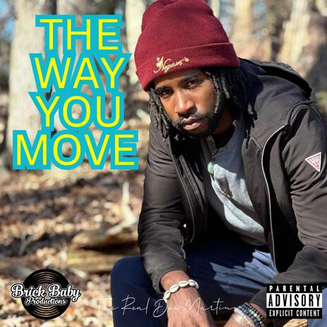 The Way You Move | Boomplay Music