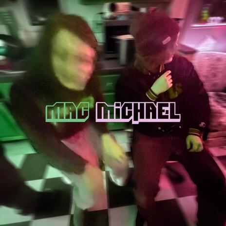 MAC MICHAEL ft. Trinker | Boomplay Music