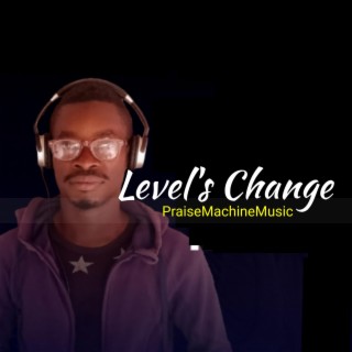 Level's Change