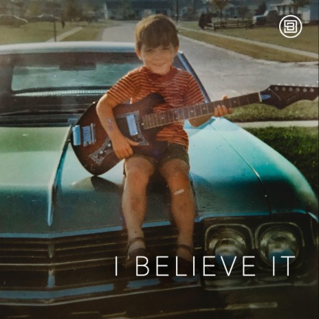 I Believe It (Radio Version) | Boomplay Music