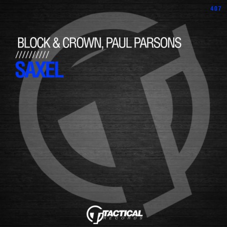 Saxel ft. Paul Parsons | Boomplay Music