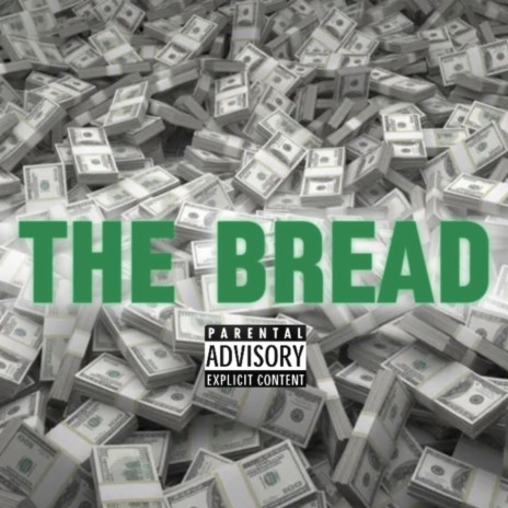 The Bread | Boomplay Music