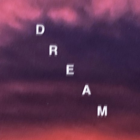 DREAM ft. Kloozes | Boomplay Music