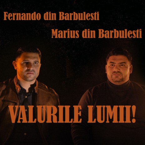 Valurile Lumii! ft. Marius din Barbulesti