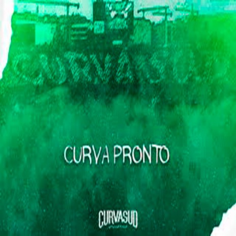 Curva Pronto | Boomplay Music