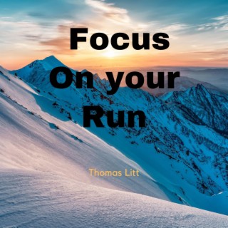 Focus On Your Run