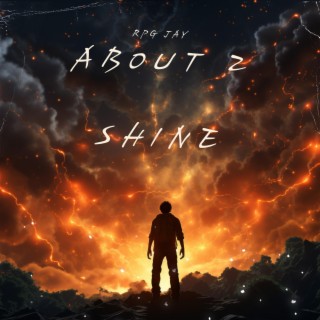 About 2 Shine