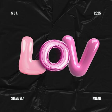 lov. ft. milan | Boomplay Music