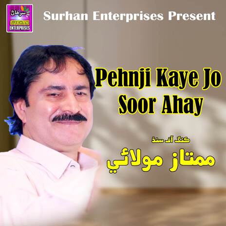 Pehnji Kaye Jo Soor Ahay