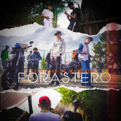 Forastero ft. yammir | Boomplay Music