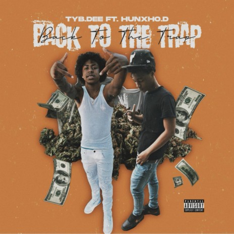 Back To The Trap | Boomplay Music