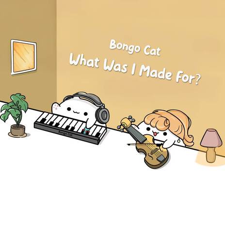 What Was I Made For? | Boomplay Music